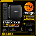 Tanix TX11 + MegaTV 12 Meses