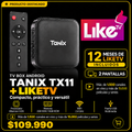 TV Box Android Tanix TX11 + LikeTV 12 Meses